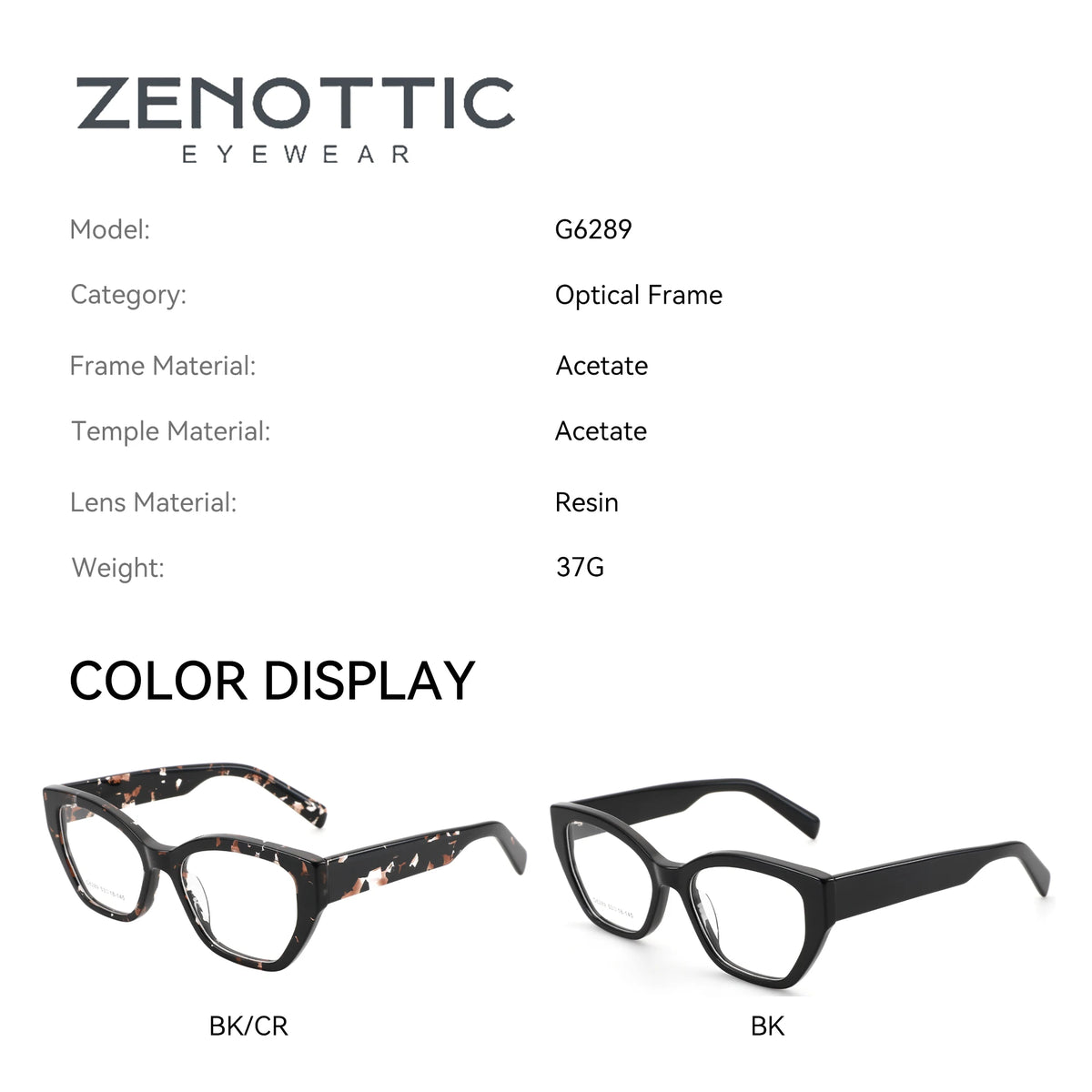 A product information graphic for Zenottic Eyewear model G6289, showing two pairs of acetate cat-eye eyeglasses on a white background. The left pair has a black and cream tortoiseshell pattern, and the right pair is solid black.